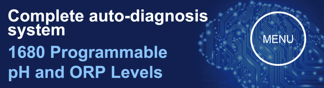 Complete auto-diagnosis system — 1680 programmable pH and ORP levels